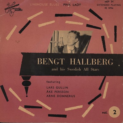 And His Swedish All Stars Vol. 2/Bengt Hallberg
