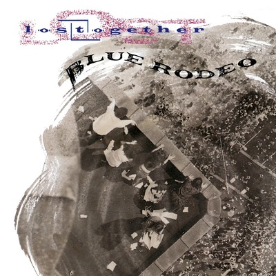 Flying (2012 Remaster)/Blue Rodeo