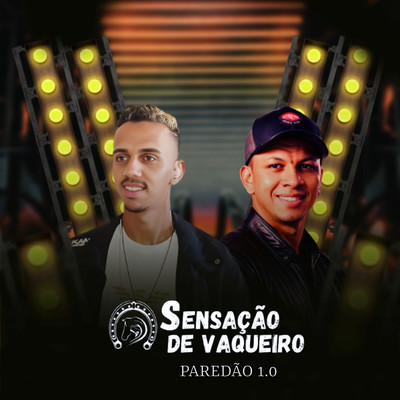 アルバム/Paredao 1.0/Sensacao de Vaqueiro