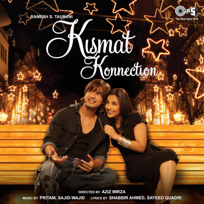 Kismat Konnection (Original Motion Picture Soundtrack)/Pritam Chakraborty and Sajid-Wajid Khan