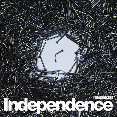 Independence/THE SPROCKET