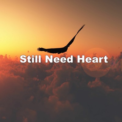 Still Need Heart/Bartender