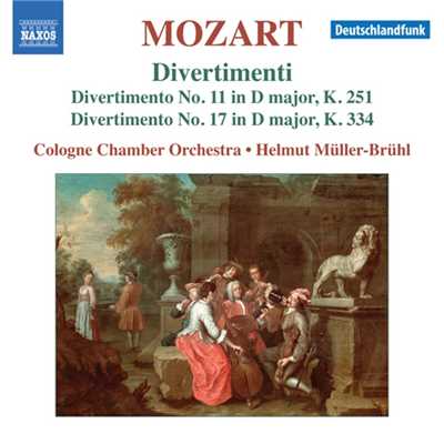 モーツァルト: ディヴェルティメント第17番 ニ長調 K. 334 - IV. Adagio/ケルン室内管弦楽団／ヘルムート・ミュラー=ブリュール(指揮)