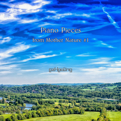 Piano Pieces From Mother Nature Vol.1/ezHealing