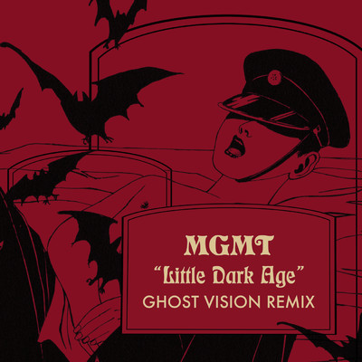シングル/Little Dark Age (Ghost Vision Remix)/MGMT