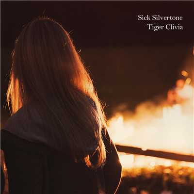 アルバム/Tiger Clivia/Sick Silvertone
