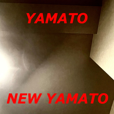 アルバム/NEW YAMATO/YAMATO