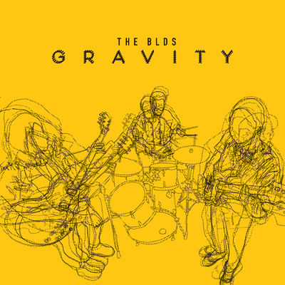 GRAVITY/THE BLDS