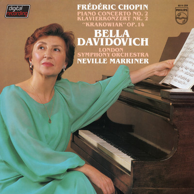 Chopin: Piano Concerto No. 2, Krakowiak (Bella Davidovich - Complete Philips Recordings, Vol. 3)/ベラ・ダヴィドヴィッチ／ロンドン交響楽団／サー・ネヴィル・マリナー