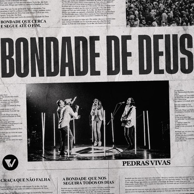 シングル/Bondade De Deus/Pedras Vivas