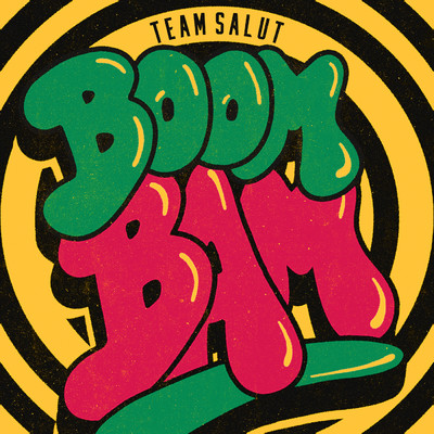 Boom Bam/Team Salut
