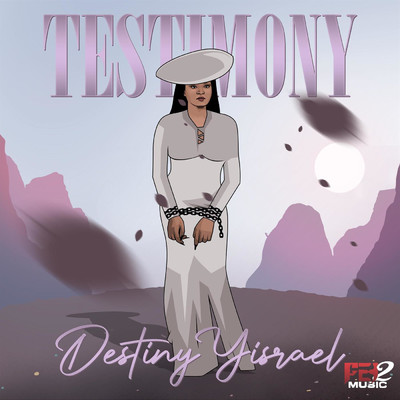 Testimony/Destiny Yisrael