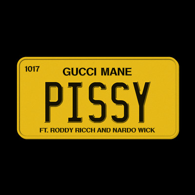 Pissy (feat. Roddy Ricch, Nardo Wick)/Gucci Mane