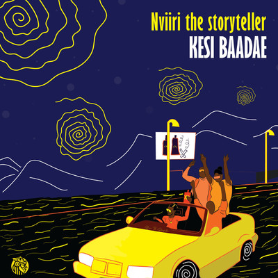 Kesi Baadae/Nviiri The Storyteller