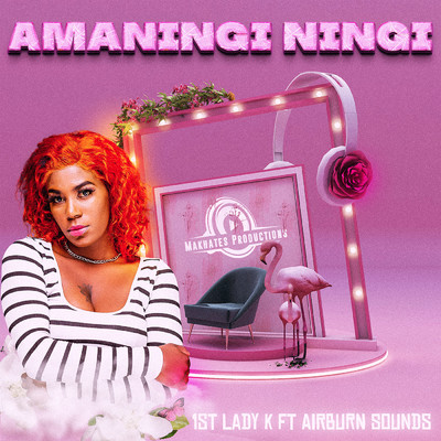 A Maningi Ningi (feat. AirBurn Sounds)/1st Lady K