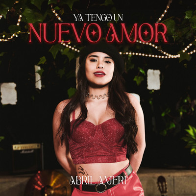 Ya Tengo un Nuevo Amor/Abril Ameri