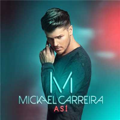 シングル/Asi/Mickael Carreira