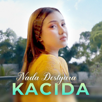 シングル/Kacida/Nada Destyara