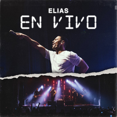 Entre Nosotros (En Vivo)/ELIAS & Jorge Rojas