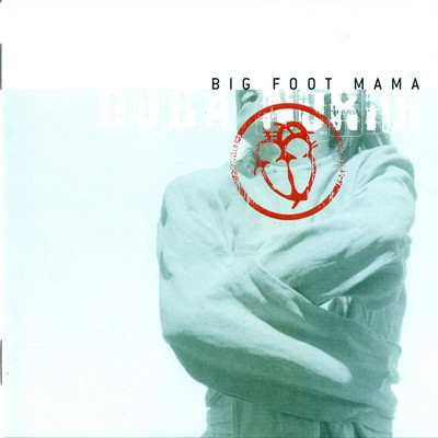Vesolje/Big Foot Mama