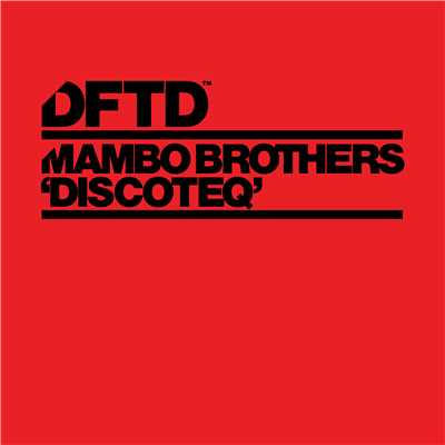 Discoteq (Extended Mix)/Mambo Brothers