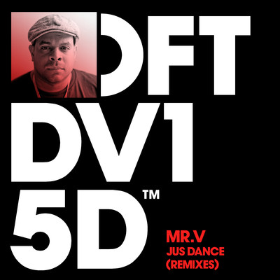 Jus Dance (Remixes)/Mr. V