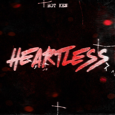 Heartless/Rot Ken