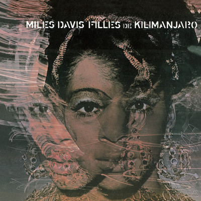 Filles De Kilimanjaro/Miles Davis