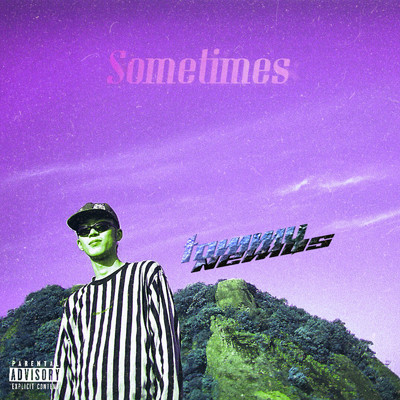 シングル/Sometimes/Tommy Nemus