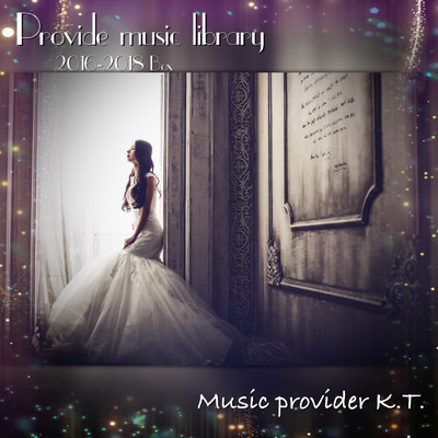 Wedding song (feat. W-Rabbits & kyo-co)/Music provider K.T.