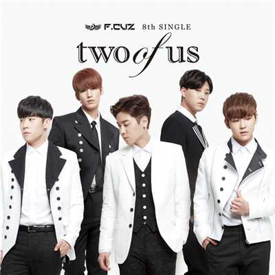 アルバム/two of us (Type B)/F.CUZ