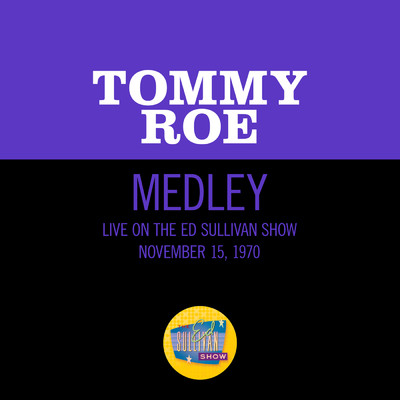 シングル/Dizzy／Heather Honey (Medley／Live On The Ed Sullivan Show, November 15, 1970)/トミー・ロウ