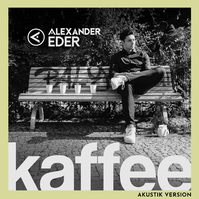 シングル/Kaffee (Akustik Version)/Alexander Eder