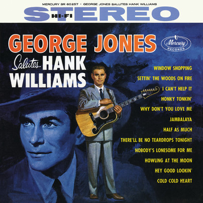 アルバム/George Jones Salutes Hank Williams/ジョージ・ジョーンズ