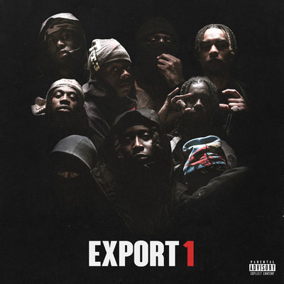 シングル/Export 1 (featuring BU$HI, Broky Dollaz, Key Guapo, M'Way, Skefre)/Mussy／34murphy／i300