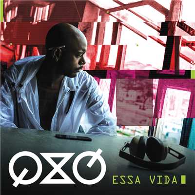 シングル/Essa Vida/QXO