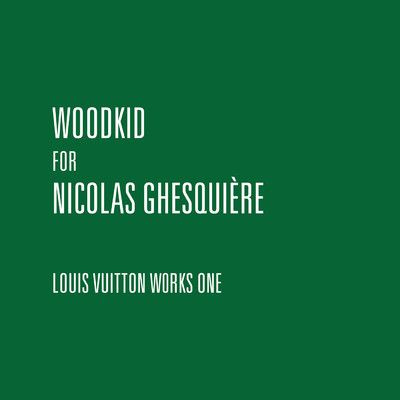 Woodkid For Nicolas Ghesquiere - Louis Vuitton Works One/Woodkid