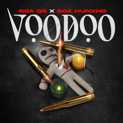 シングル/VooDoo (Clean)/BOA QG／BOA Hunxho