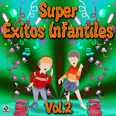 Super Exitos Infantiles, Vol. 2/Various Artists