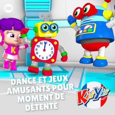 Dance et Jeux Amusants pour Moment de Detente/KiiYii en Francais