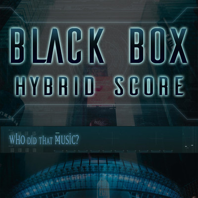 Black Box Hybrid Score/Paul O'Brien
