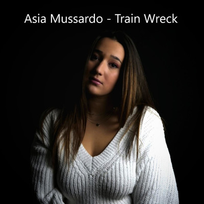 Train Wreck/Asia Mussardo
