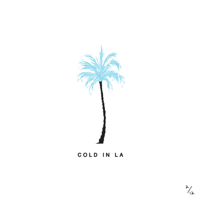 Cold in LA/Why Don't We