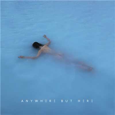 アルバム/Anywhere But Here/Pola Rise