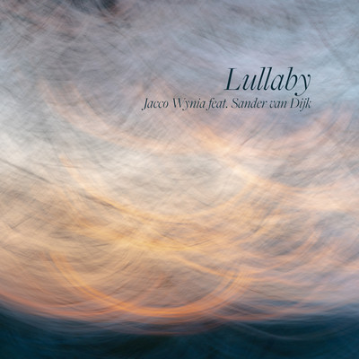 Lullaby (feat. Sander van Dijk)/Jacco Wynia