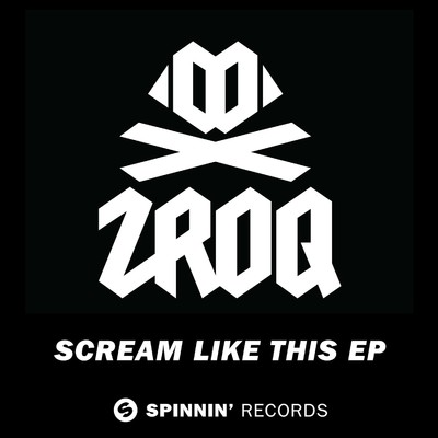 アルバム/Scream Like This EP/ZROQ