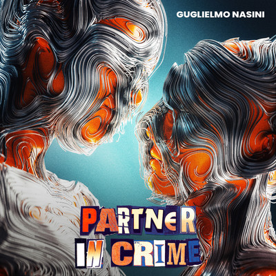 シングル/Partner In Crime/Guglielmo Nasini