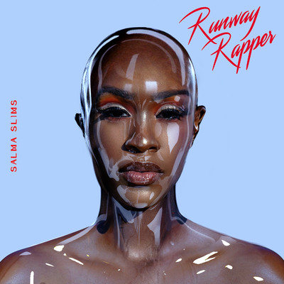 Runway Rapper/Salma Slims