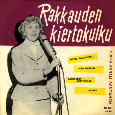 アルバム/Rakkauden kiertokulku/Tuula-Anneli Rantanen