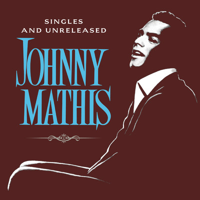 アルバム/The Global Singles and Unreleased/Johnny Mathis